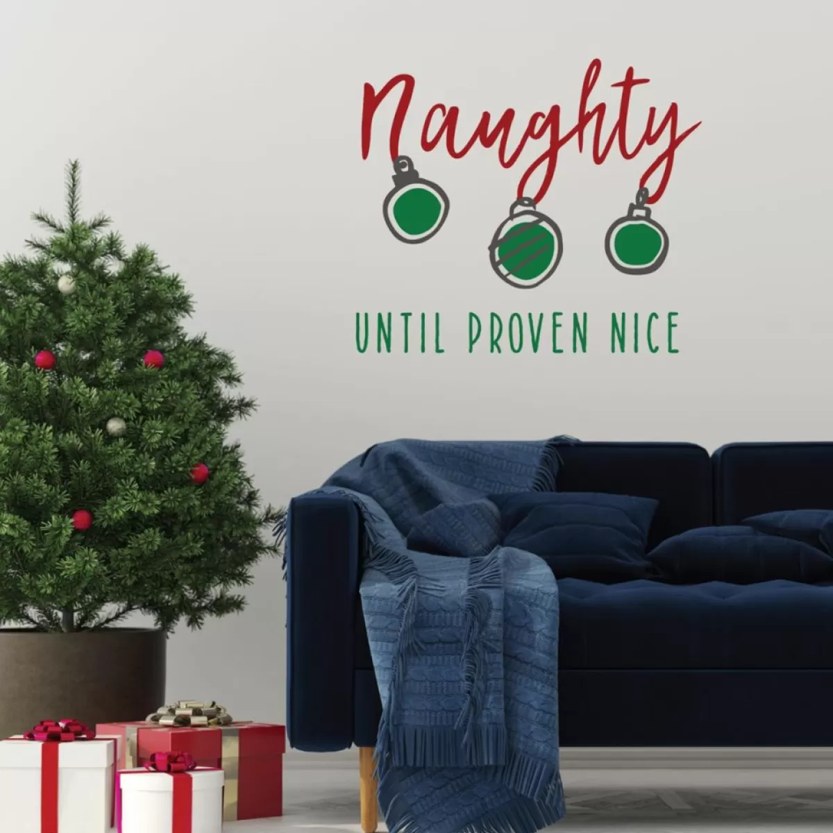 Courtside Market Indoor Decor | Naughty Until Proven Nice 24"X24" Decal Wall Art